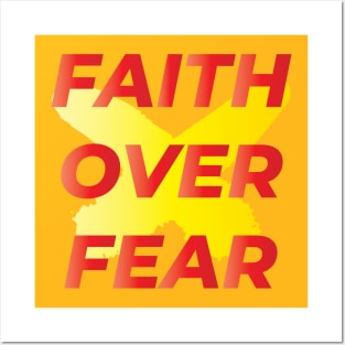 FAITH OVER FEAR || MOTIVATIONAL QUOTE Posters and Art